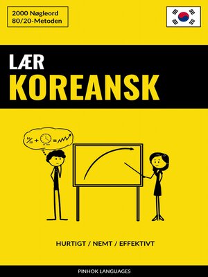 cover image of Lær Koreansk--Hurtigt / Nemt / Effektivt